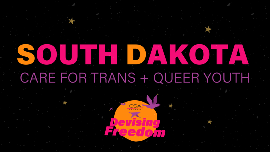 SD Care 4 Trans Queer Youth: Kristi L. Noem | GSAs Unite