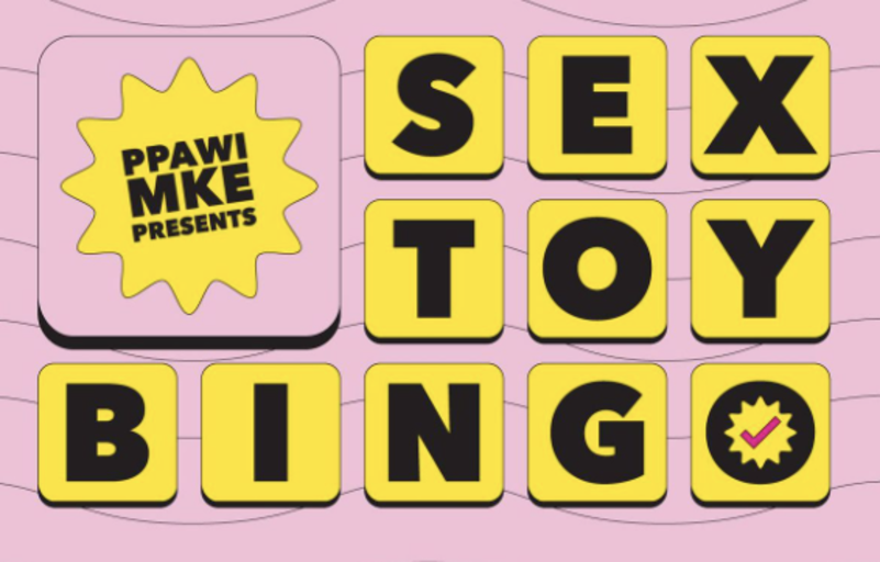 Sex Toy Bingo - PPAWI Milwaukee | Planned Parenthood Action Fund Sex Toy Bingo - PPAWI Milwaukee | Planned Parenthood Action Fund