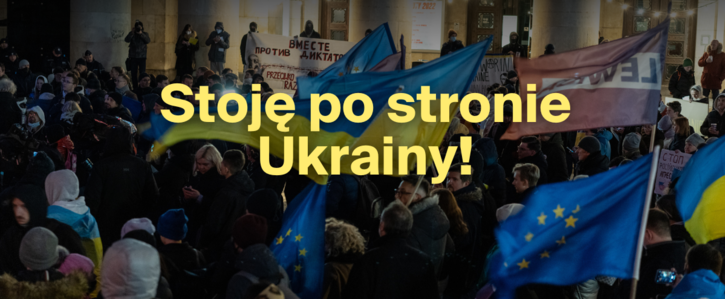 Stoję solidarnie z Ukrainą, grafika, zdjęcie w tle z protestu.