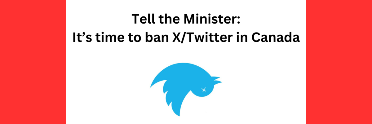 Ban X/Twitter in Canada