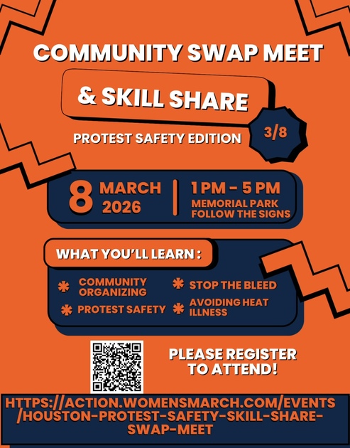 Houston Protest Safety Skill Share & Swap Meet