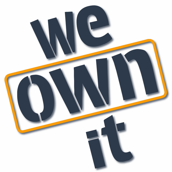 We Own It