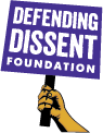 Defending Dissent Foundation