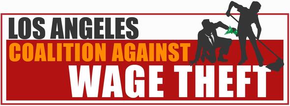 LA Coalition Against Wage Theft