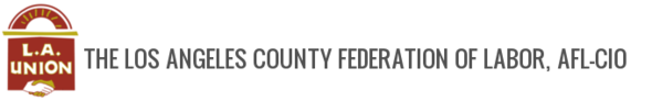 Los Angeles County Federation of Labor, AFL-CIO