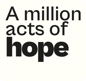 A Million Acts Of Hope