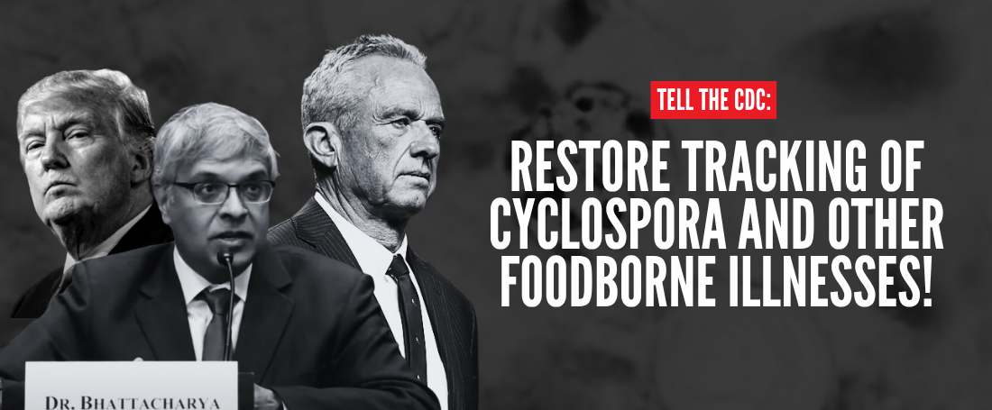Restore tracking of cyclospora and other foodborne illnesses!