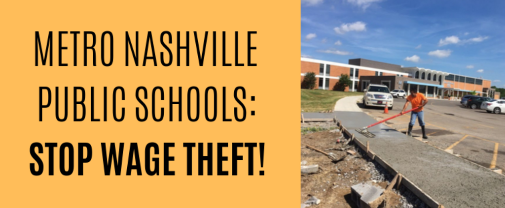 Metro Nashville Public Schools: STOP Wage Theft! | Mijente